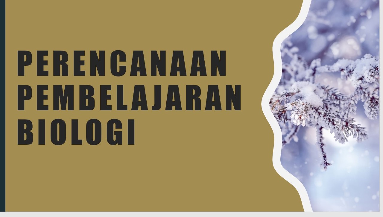 Perencanaan Pembelajaran Biologi